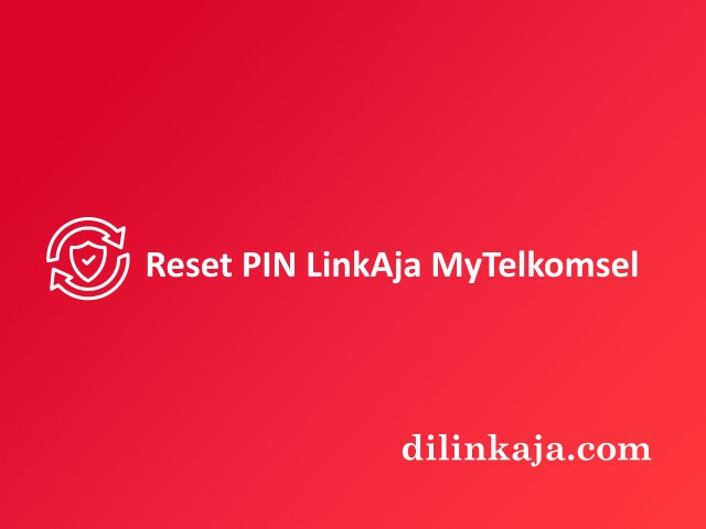 Lupa PIN LinkAja Telkomsel